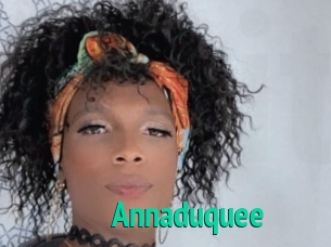 Annaduquee