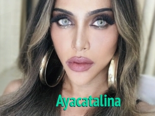 Ayacatalina