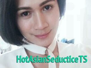 HotAsianSeducticeTS