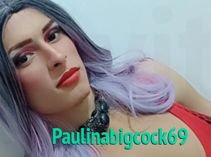 Paulinabigcock69