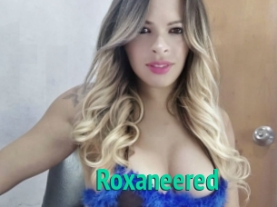 Roxaneered