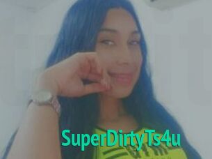 SuperDirtyTs4u