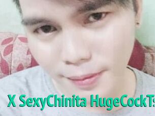 X_SexyChinita_HugeCockTs_x
